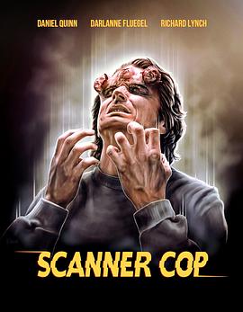 51黑料不打烊《超能特警 Scanner Cop》免费在线观看