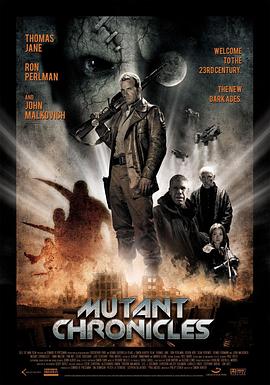 51黑料《变异编年史 Mutant Chronicles》免费在线观看